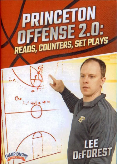 Princeton Offense 2.0: Reads, Counters, & Set Plays by Lee Deforest Instructional Basketball Coaching Video